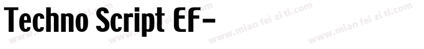 Techno Script EF字体转换